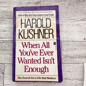 When All You've Ever Wanted Isn't Enough Harold‎ Kushner Vtg 1987 Paperback